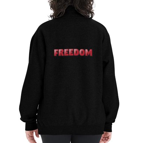 Freedom Bold 3D Word Art Design - Champion Unisex 1/4 Zip Pullover Sweatshirt