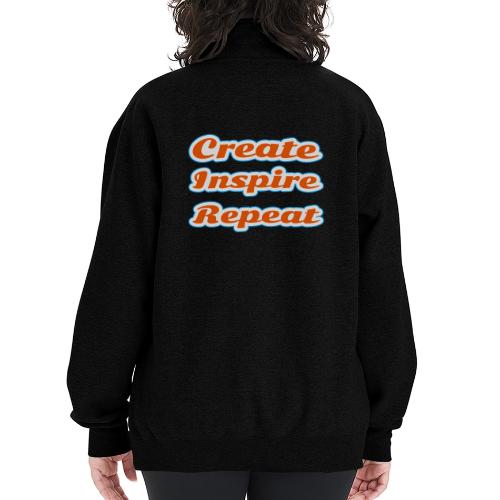 Create, Inspire, Repeat — Artist Life Script - Champion Unisex 1/4 Zip Pullover Sweatshirt