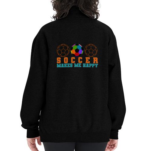 Soccer Makes Me Happy - Champion Unisex 1/4 Zip Pullover Sweatshirt