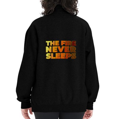 The fire never sleeps - Champion Unisex 1/4 Zip Pullover Sweatshirt