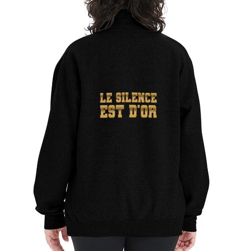 Le silence est d'or - Champion Unisex 1/4 Zip Pullover Sweatshirt