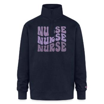 Nurse Nurse Nurse - Champion Unisex 1/4 Zip Pullover Sweatshirt - navy - Front