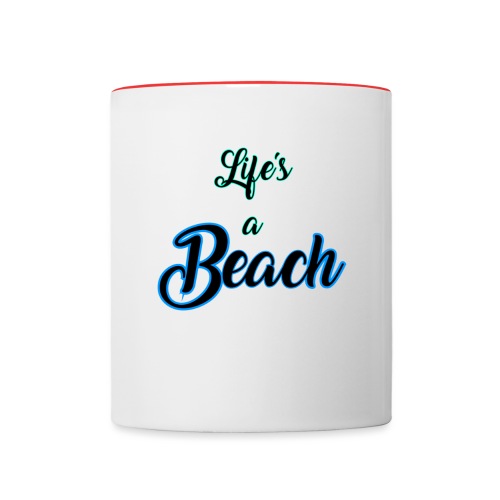 Life's a Beach - Contrast Coffee Mug