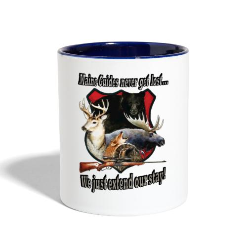Maine Guides never get lost - Contrast Coffee Mug