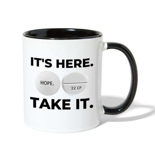 IT'S HERE - TAKE IT (white) - Contrast Coffee Mug