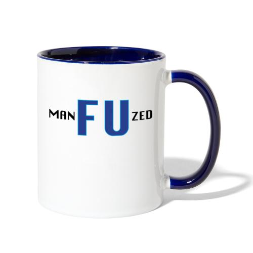 FU SHIRT - Contrast Coffee Mug