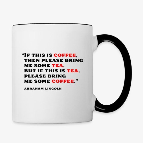 Lincoln Drink Quote w/ Logo - Contrast Coffee Mug