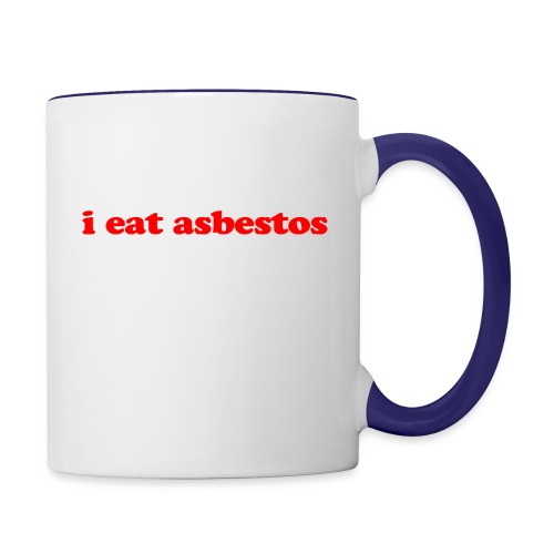 I Eat Asbestos - Contrast Coffee Mug