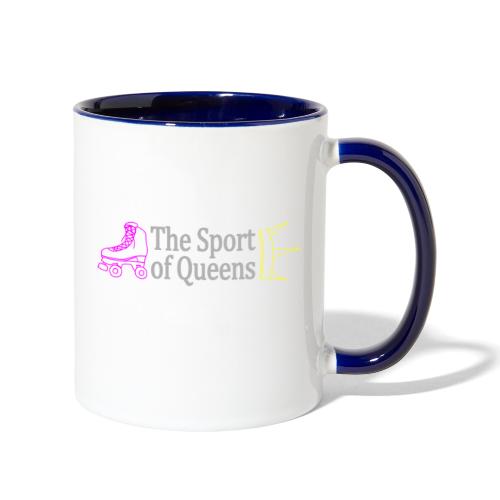 The Sport of Queens - Contrast Coffee Mug