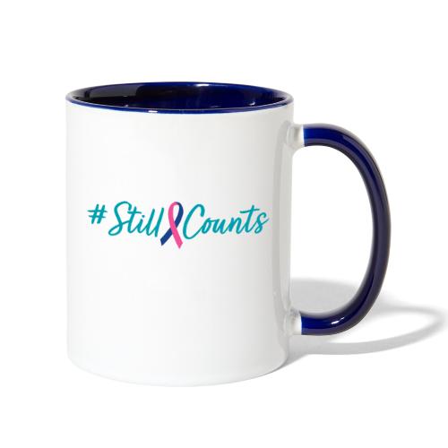 Your Baby #StillCounts (Customizable!) - Contrast Coffee Mug