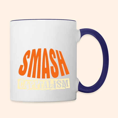 Smash Capitalism - Contrast Coffee Mug