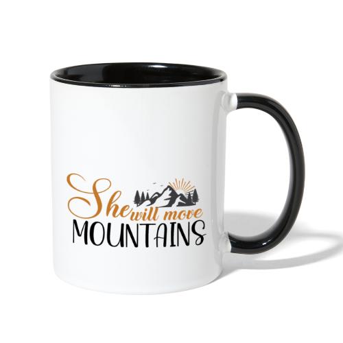 She will move mountains - Contrast Coffee Mug