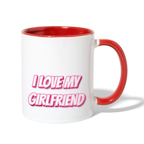 I Love My Girlfriend T-Shirt - Customizable - Contrast Coffee Mug