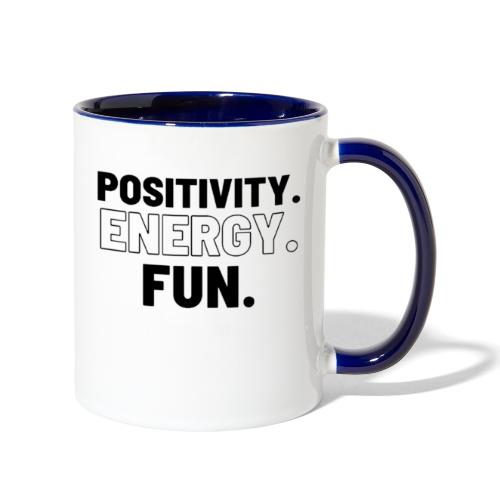 Positivity Energy and Fun Lite - Contrast Coffee Mug