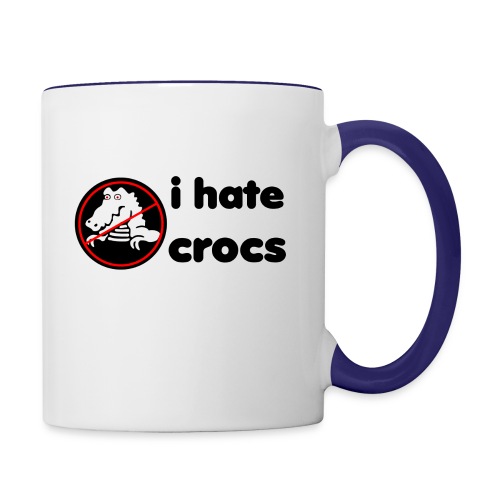 I Hate Crocs shirt - Contrast Coffee Mug