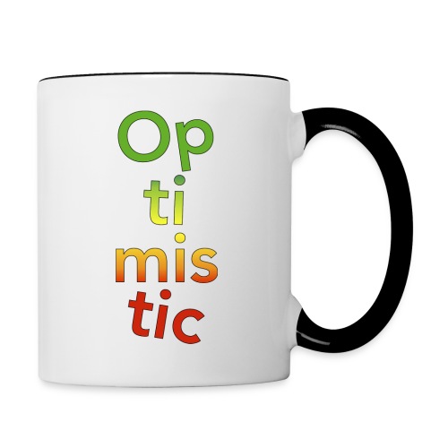 optimistic - Contrast Coffee Mug