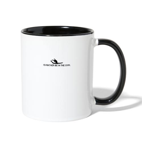 I d Rather be in the gym - Contrast Coffee Mug