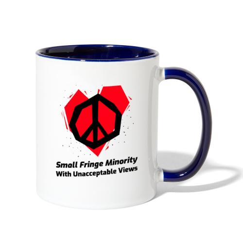 We Are a Small Fringe Canadian - Contrast Coffee Mug