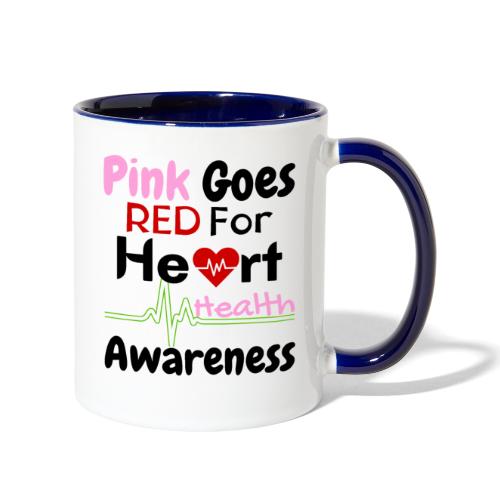 AKA Pink Goes Red, For Heart Health Awareness - Contrast Coffee Mug