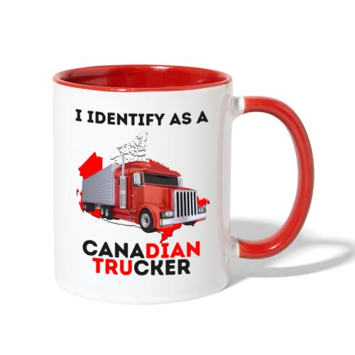 I Identify As A Canadian Trucker Freedom Convoy 22 - Contrast Coffee Mug