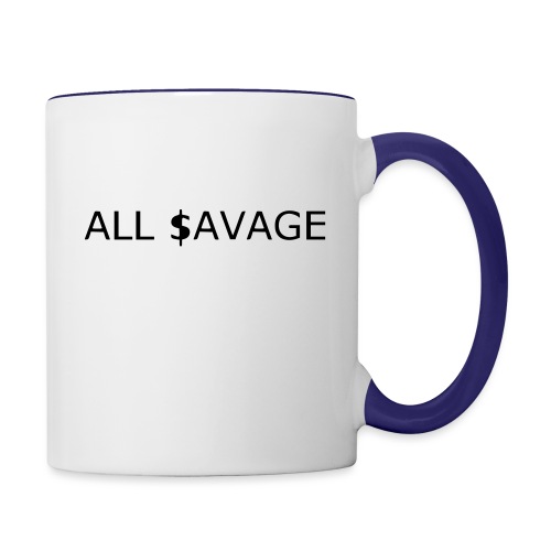 ALL $avage - Contrast Coffee Mug