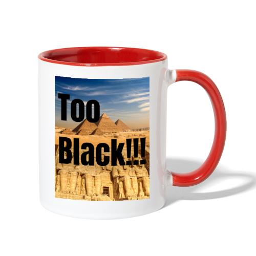 Too Black pyramid 1 - Contrast Coffee Mug