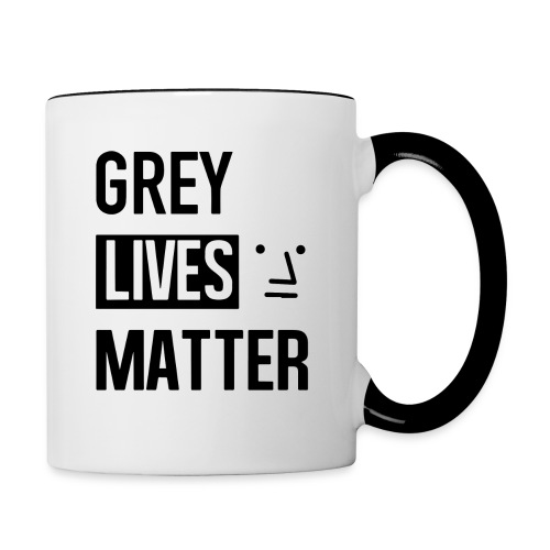 Grey Lives Matter - Contrast Coffee Mug