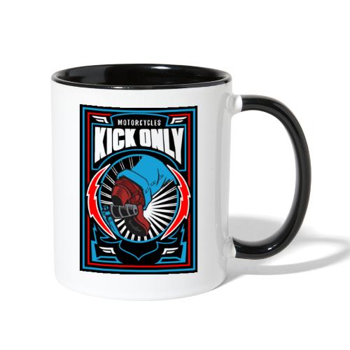Motorcycles Kick Only - Contrast Coffee Mug