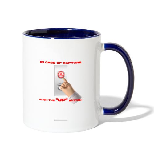 Ready For The Rapture - Contrast Coffee Mug