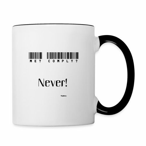 The Never Comply Tee r - Contrast Coffee Mug