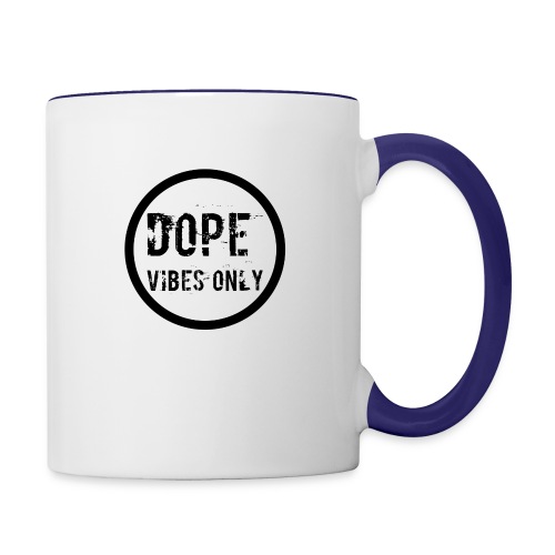 Dope Vibes Only - Contrast Coffee Mug