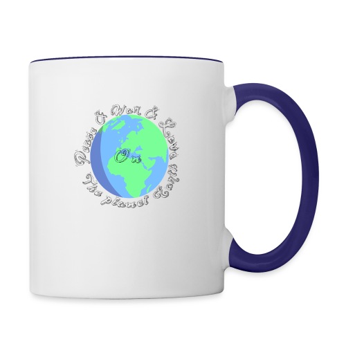 Peace and war and love on the planet earth - Contrast Coffee Mug