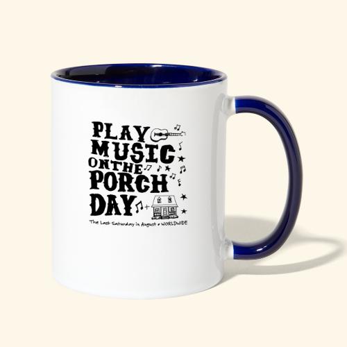 PLAY MUSIC ON THE PORCH DAY - Contrast Coffee Mug