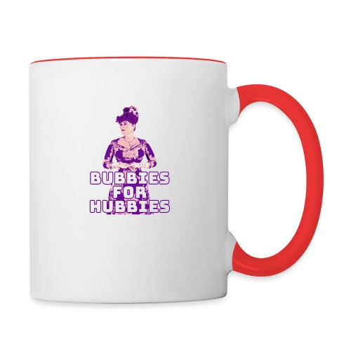 Bubbies For Hubbies - Contrast Coffee Mug
