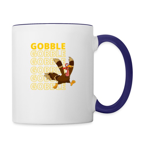 Funny Thanksgiving Gobble Gobble Design - Contrast Coffee Mug