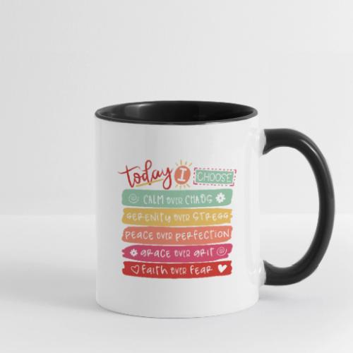 Harmony Collection - Today I Choose - Contrast Coffee Mug