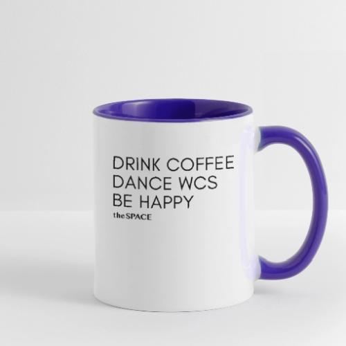 Drink coffee dance WCS - Contrast Coffee Mug