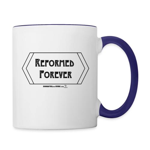 Reformed Forever [Noir] - Tasse bicolore