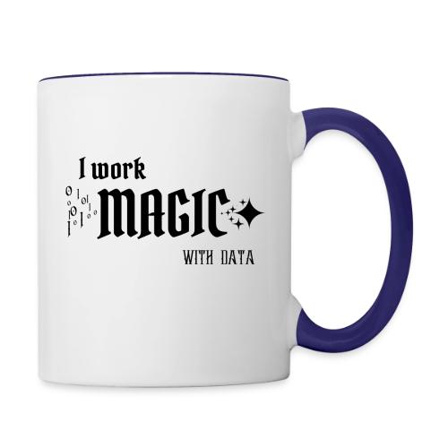 I Work Magic with Data (light) - Contrast Coffee Mug