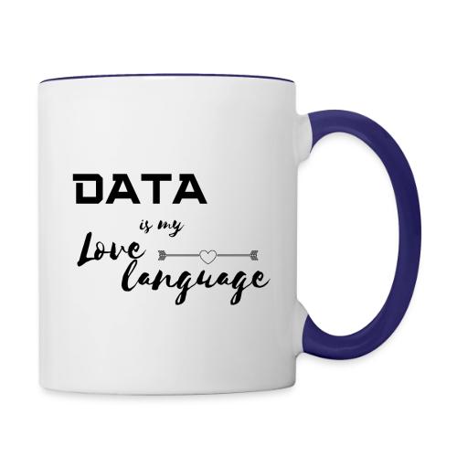 Data is My Love Language (light) - Contrast Coffee Mug
