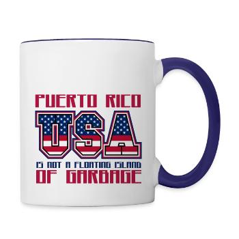 Puerto Rico Is Not A Floating Island of Garbage - Contrast Coffee Mug - white/cobalt blue - Right