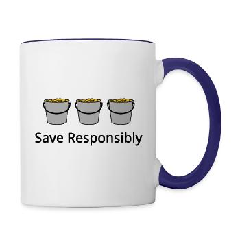 Save Responsibly - Three buckets with money - Contrast Coffee Mug - white/cobalt blue - Right