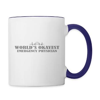 WORLDS OKAYEST EMERGENCY PHYSICIAN - Contrast Coffee Mug - white/cobalt blue - Right