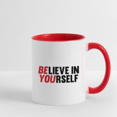 Believe in Yourself - Contrast Coffee Mug