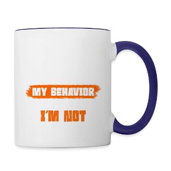 I Should Be Ashamed Of My Behavior I’m Not But I - Contrast Coffee Mug - white/cobalt blue - Right