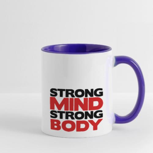 Strong Mind Strong Body - Contrast Coffee Mug