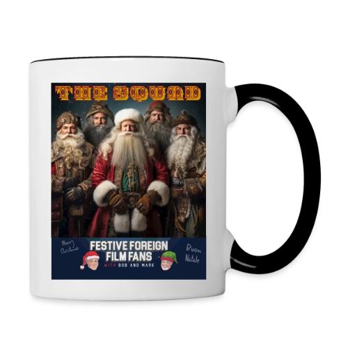 Hang WIth This Squad - Contrast Coffee Mug