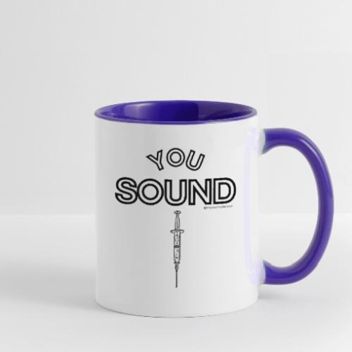You Sound Shot - Contrast Coffee Mug