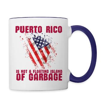 Puerto Rico Is Not A Floating Island of Garbage - Contrast Coffee Mug - white/cobalt blue - Right
