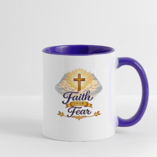 Faith Over Fear - Contrast Coffee Mug